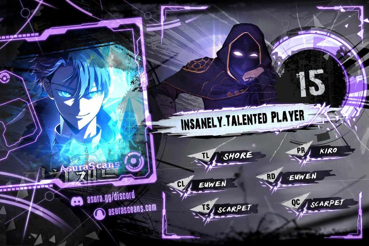 Insanely Talented Player Chapter 15 1